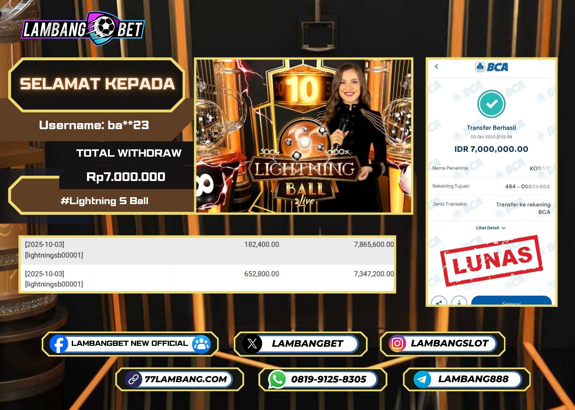LAMBANGBET [3 OKTOBER 2025] JACKPOT LIVE CASINO Lightning S Ball "Rp7.000.000" LUNAS